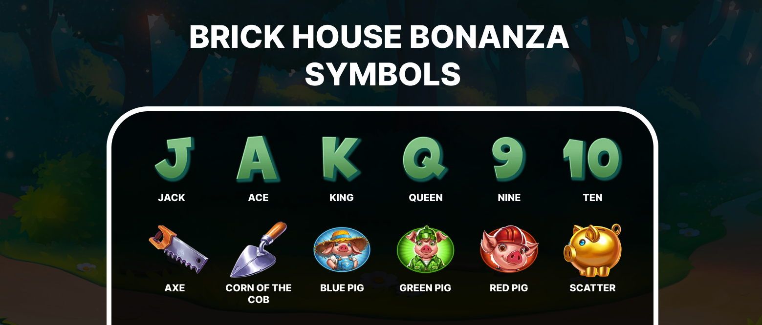 Brick House Bonanza Symbols.